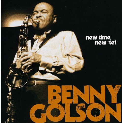 Benny Golson - new time, new 'tet
