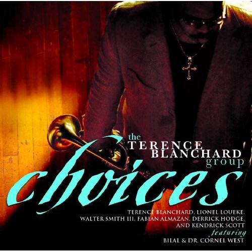 Terence Blanchard - Choices