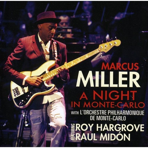 Marcus Miller - A Night in Monte Carlo
