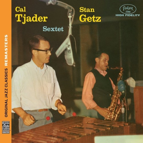 Stan Getz & Cal Tjader - Sextet