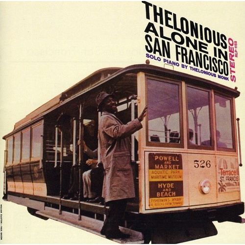 Thelonious Monk - Thelonious Alone in San Francisco - OJC Remasters