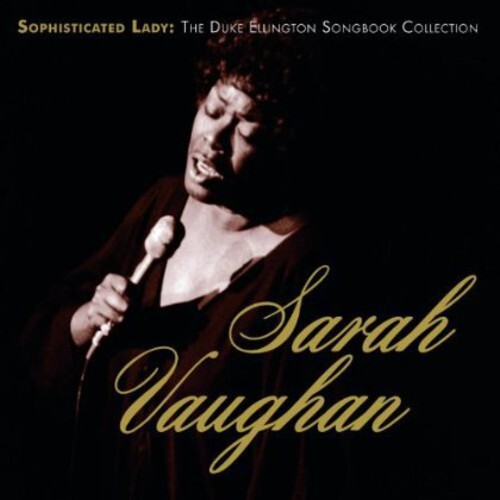 Sarah Vaughan - Sophisticated Lady: The Duke Ellington Songbook Collection / 2CD set