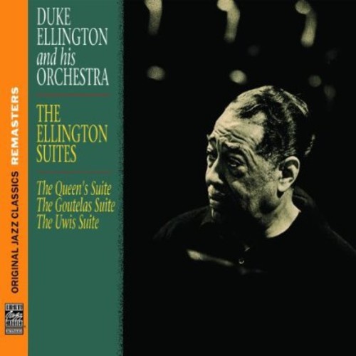 Duke Ellington and His Orchestra - The Ellington Suites