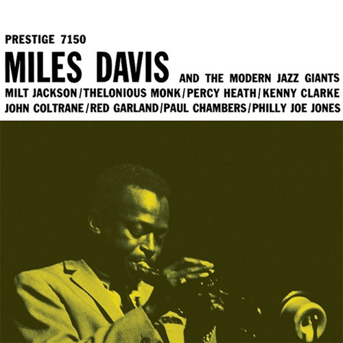 Miles Davis - & the Modern Jazz Giants - Vinyl LP