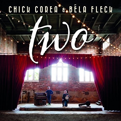 Chick Corea & Bela Fleck - Two