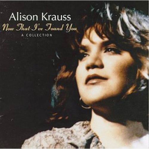 Alison Krauss - Now That I've Found You: A Collection - Vinyl LP