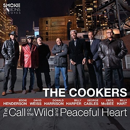 The Cookers - The Call Of The Wild And Peaceful Heart