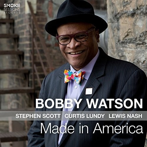 Bobby Watson - Made in America
