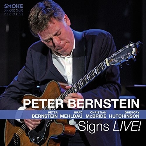Peter Bernstein - Signs LIVE!
