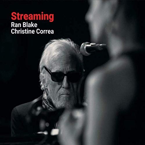 Ran Blake & Christine Correa - Streaming