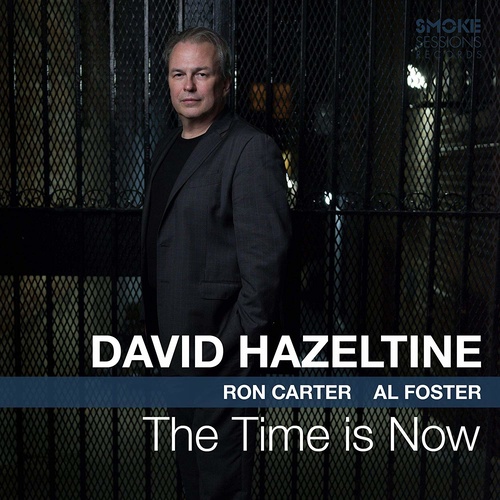 David Hazeltine - The Time is Now