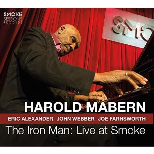 Harold Mabern - The Iron Man: Live at Smoke