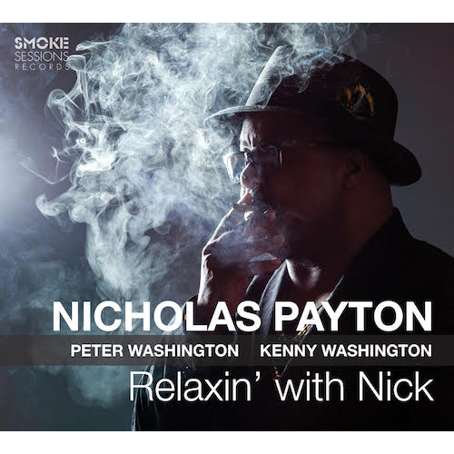 Nicholas Payton - Relaxin' With Nick