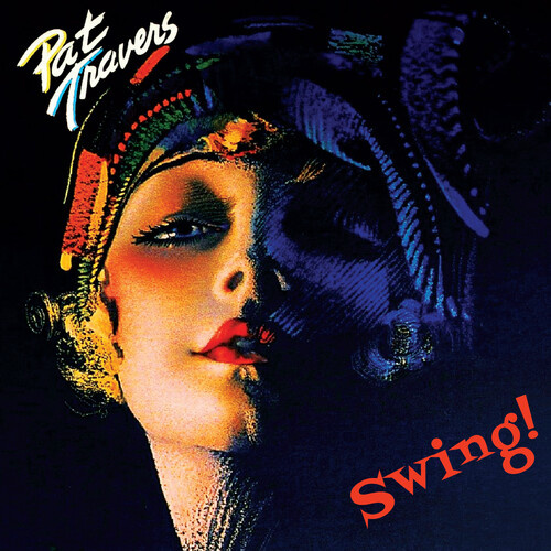 Pat Travers - Swing !
