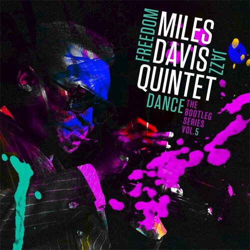 Miles Davis Quintet - Freedom Jazz Dance: The Bootleg Series, Vol. 5  - 3 x Vinyl LPs