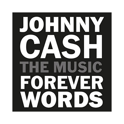 Johnny Cash / various artists - The Music: Forever Words / vinyl 2LP set