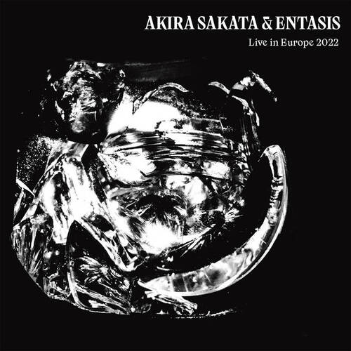 Akira Sakata & Entasis - Live in Europe 2022 / 2CD set