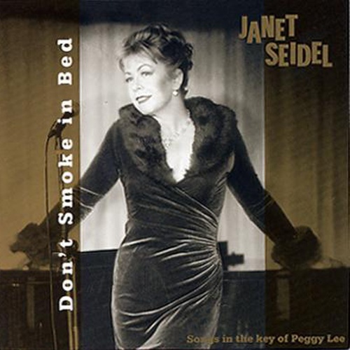 Janet Seidel - Don't Smoke in Bed