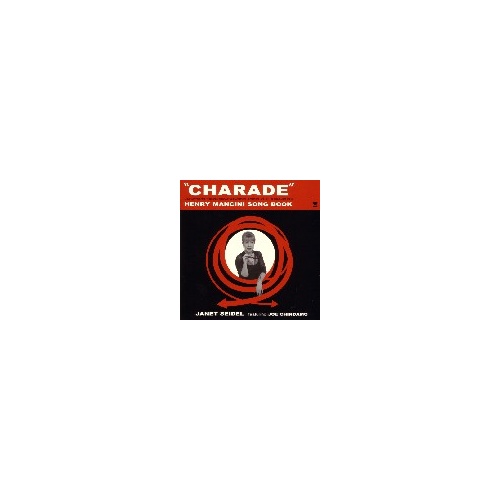 Janet Seidel with Joe Chindamo - Charade: Henry Mancini Song Book