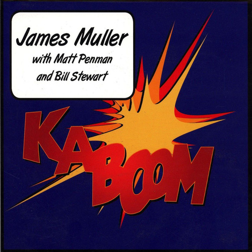 James Muller - Kaboom