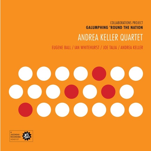 Andrea Keller - Galumphing 'Round The Nation