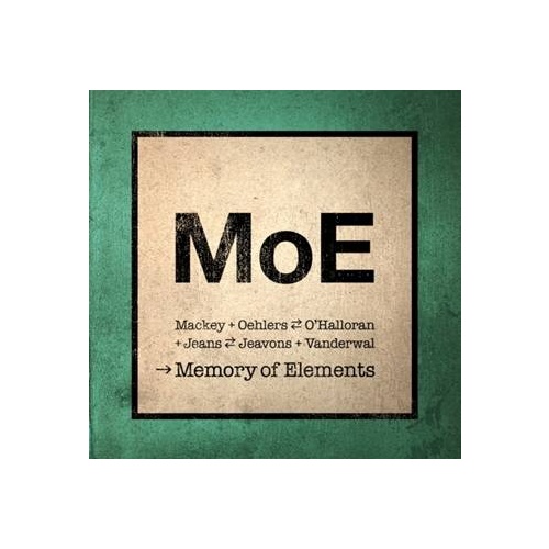 Memory of Elements - Memory of Elements