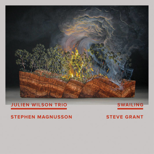 Julien Wilson Trio - Swailing