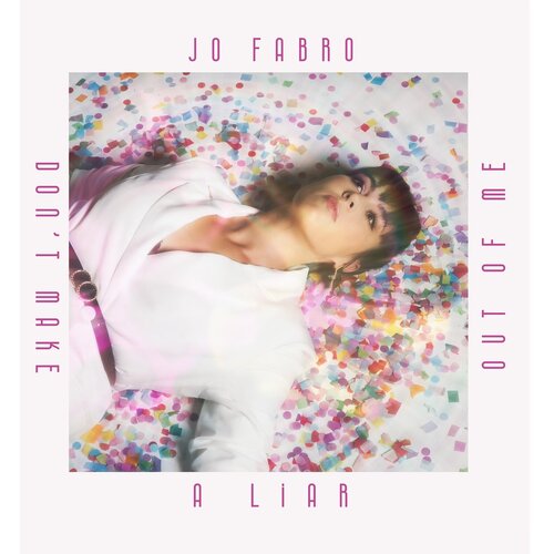 Jo Fabro - Don't make a liar out of me - Vinyl LP