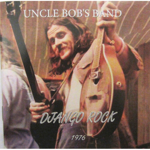 Uncle Bob's Band - Django Rock 1976 - 2CD