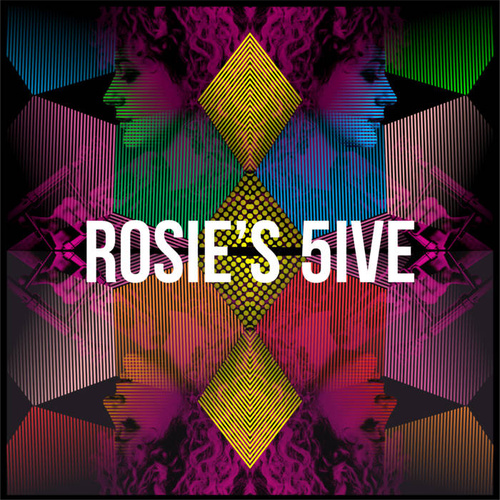 Rosie Turton - Rosie's 5ive