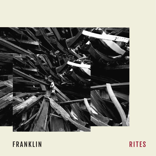 Franklin - Rites