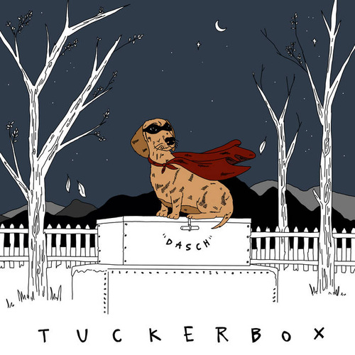 Tuckerbox - Dasch