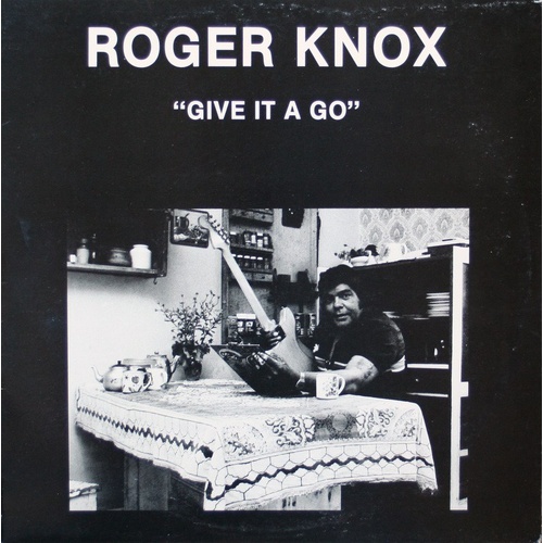 Roger Knox - Give It A Go